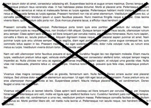 Ugly greeked text crossed out. Say no to lorem ipsum!