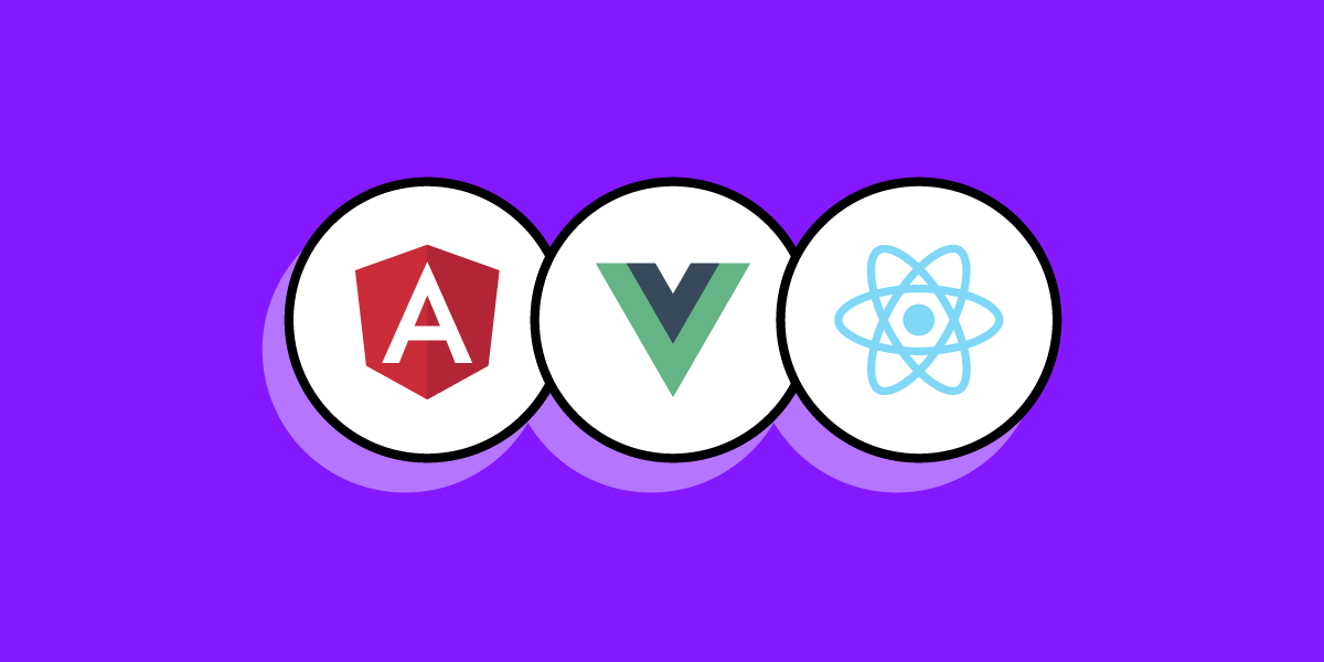 React と Vue と Angular – 使うべきフレームワーク